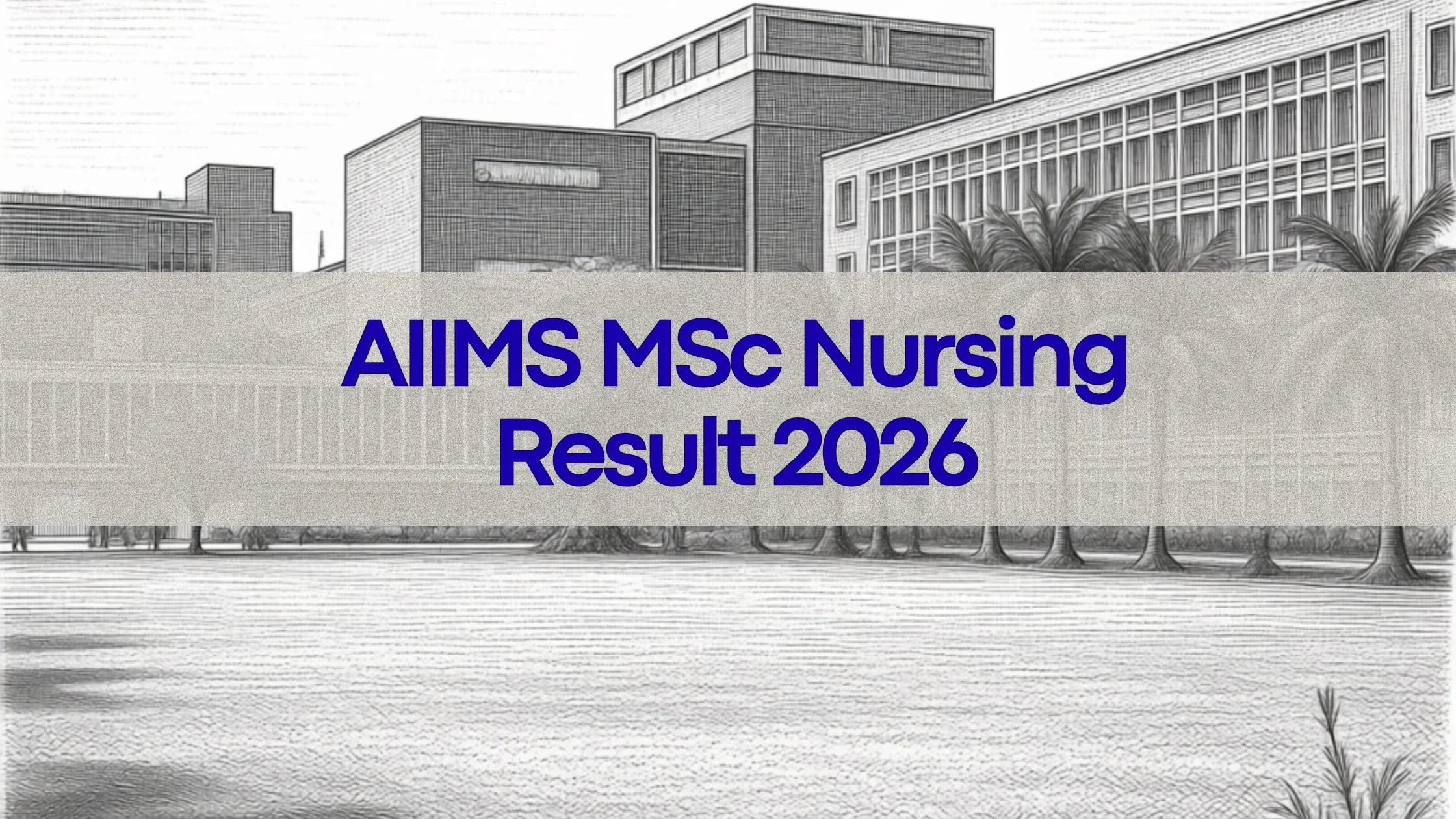 AIIMS MSc Nursing result